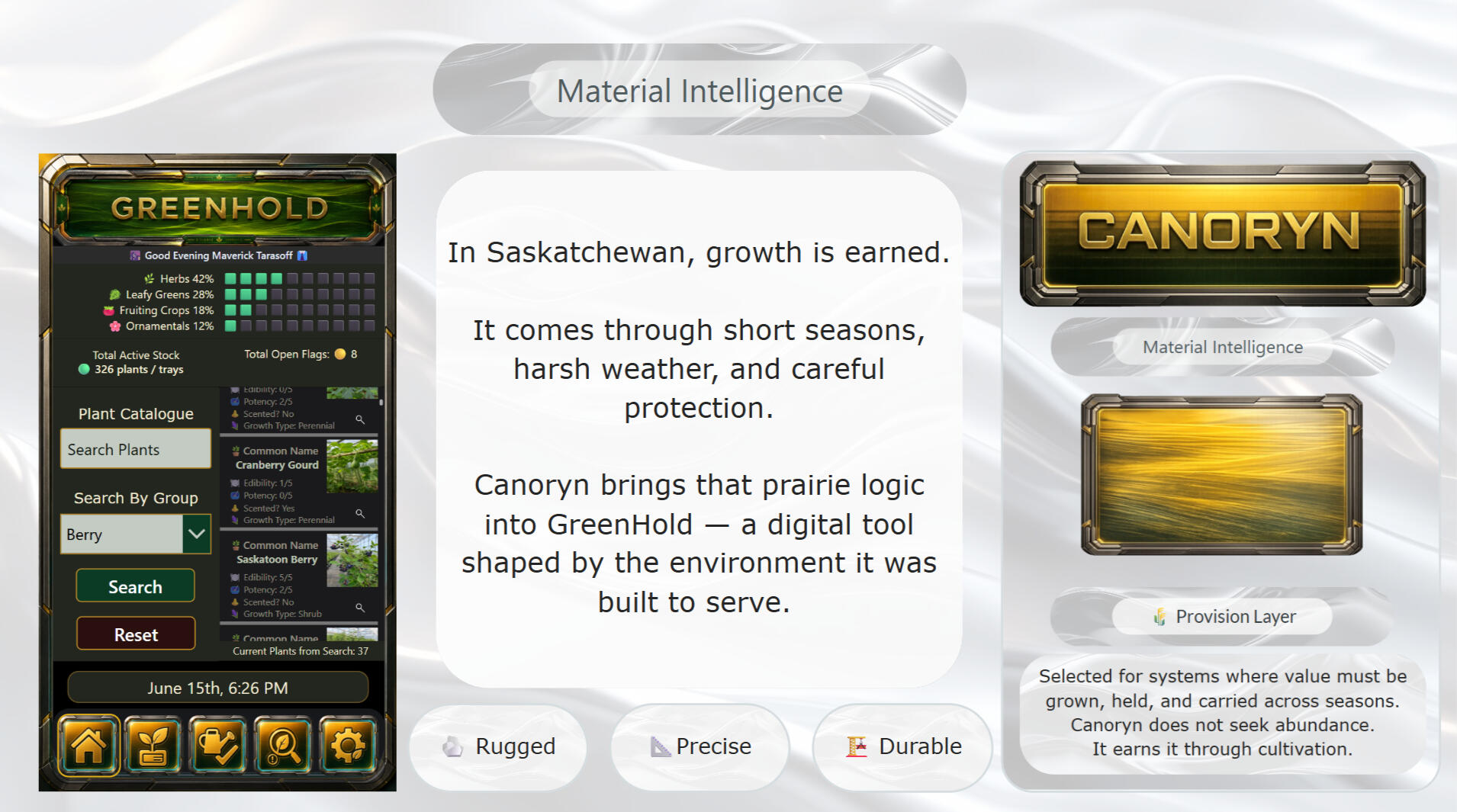 GreenHold × Canoryn — Saskatchewan Growth Material Intelligence A Material Intelligence presentation for GreenHold, showing a green and gold plant management dashboard beside the Canoryn material card. The slide links Saskatchewan growing conditions, short seasons, and harsh weather to digital systems.